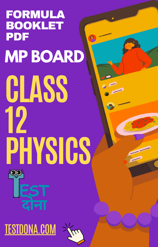12th PHYSICS FORMULA BOOKLET-MP BOARD